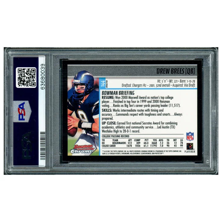 Drew Brees Autographed 2001 Bowman Chrome XFractor Rookie Card #144 Highest Graded New Orleans Saints - PSA/DNA Authenticated