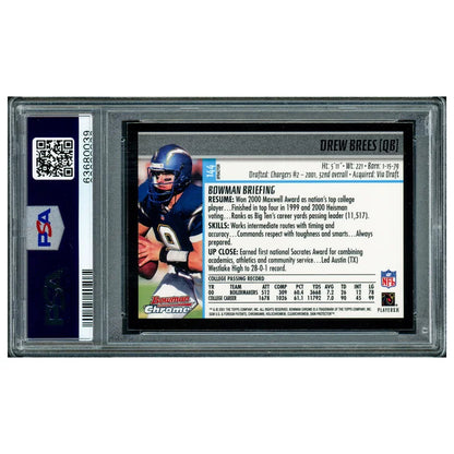 Drew Brees Autographed 2001 Bowman Chrome XFractor Rookie Card #144 Highest Graded New Orleans Saints - PSA/DNA Authenticated